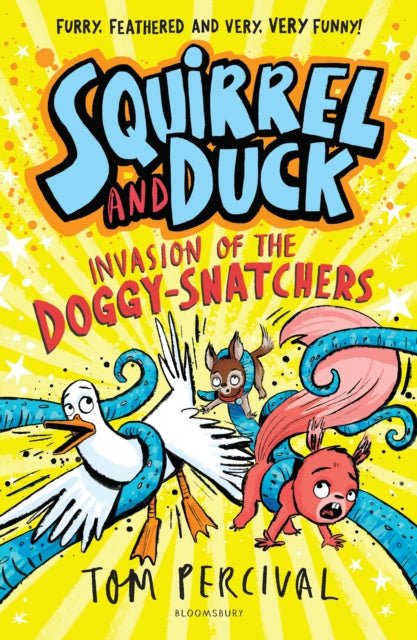 Squirrel and Duck: Invasion of the Doggy-Snatchers - The Cleeve Bookshop