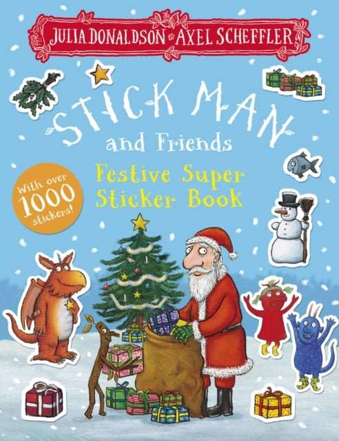 Stick Man and Friends Festive Super Sticker Book - The Cleeve Bookshop