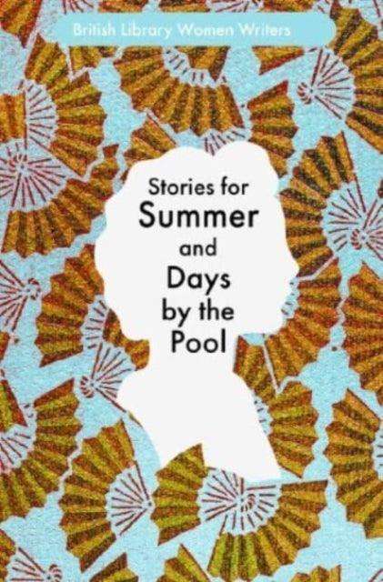 Stories for Summer : And Days by the Pool : 24 - The Cleeve Bookshop