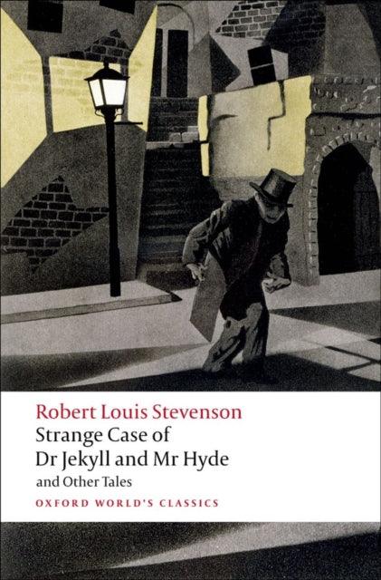 Strange Case of Dr Jekyll and Mr Hyde and Other Tales - 9780199536221