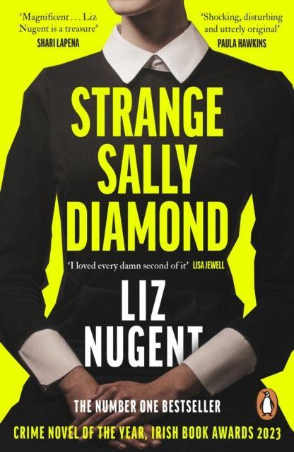 Strange Sally Diamond : Crime Novel of the Year, Irish Book Awards 2023 - The Cleeve Bookshop