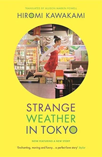 Strange Weather in Tokyo - The Cleeve Bookshop