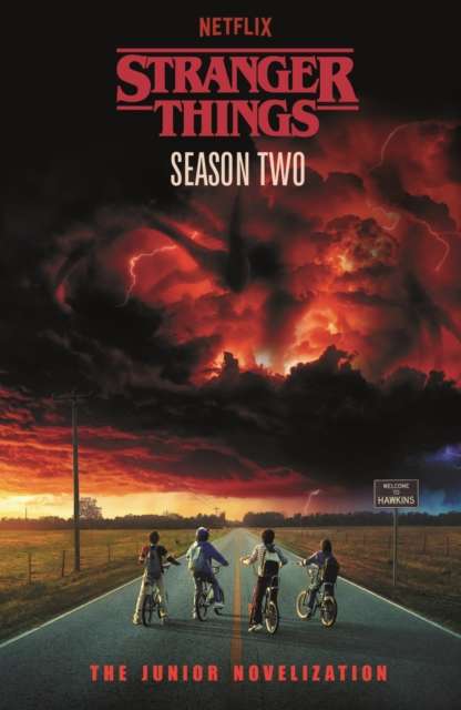 Stranger Things: Season Two : The Junior Novelisation - The Cleeve Bookshop