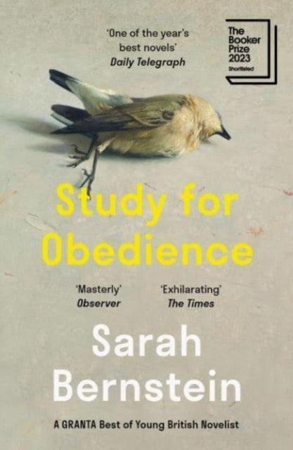 Study for Obedience : Shortlisted for the Booker Prize 2023 - The Cleeve Bookshop
