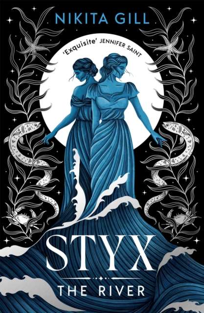Styx: The River - Signed First Edition - The Cleeve Bookshop