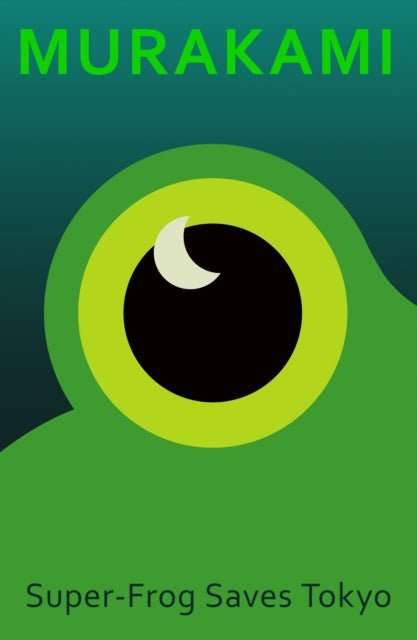 Super-Frog Saves Tokyo - The Cleeve Bookshop