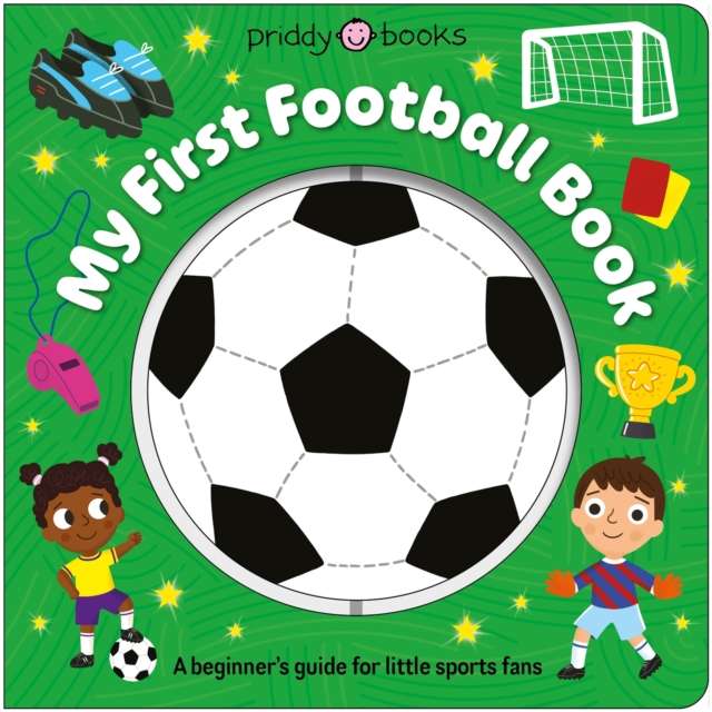 Super Spinners: My First Football Book - The Cleeve Bookshop