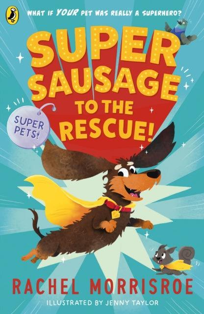 Supersausage to the rescue! - The Cleeve Bookshop