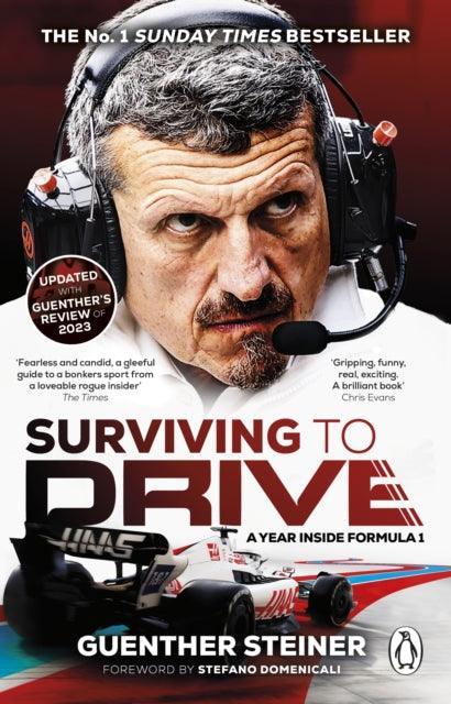 Surviving to Drive : A Year Inside Formula 1 - The Cleeve Bookshop