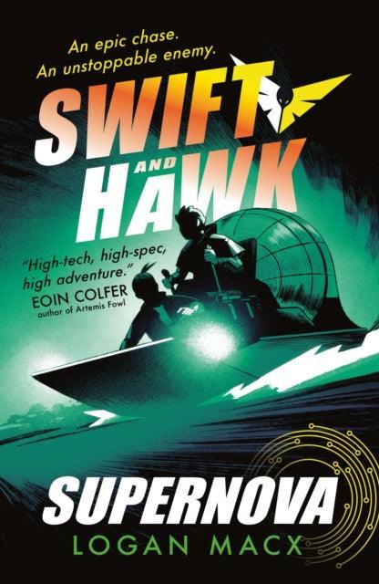 Swift and Hawk: Supernova - The Cleeve Bookshop
