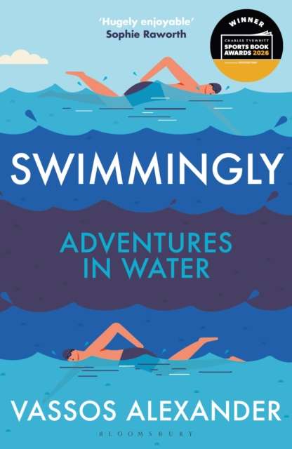 Swimmingly : Adventures in Water - The Cleeve Bookshop