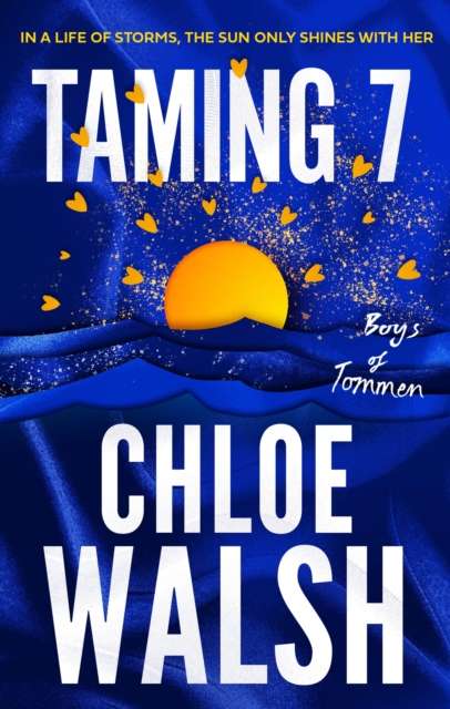 Taming 7 : Epic, emotional and addictive romance from the TikTok phenomenon - The Cleeve Bookshop