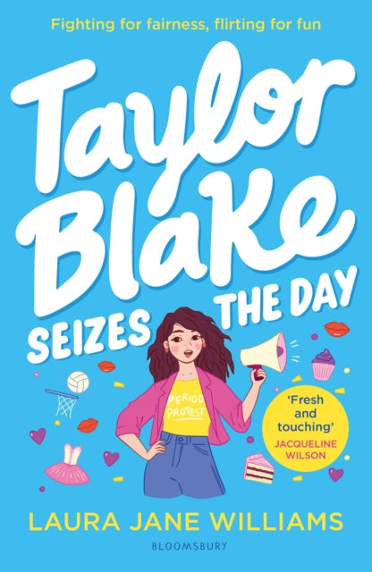 Taylor Blake Seizes the Day : The feisty and funny irresistible teen heroine - The Cleeve Bookshop