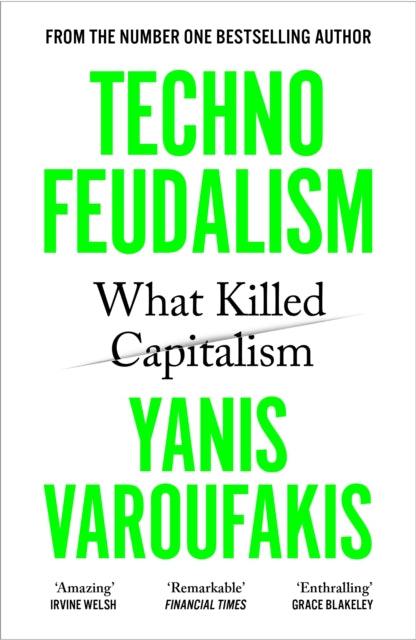 Technofeudalism : What Killed Capitalism - 9781529926095