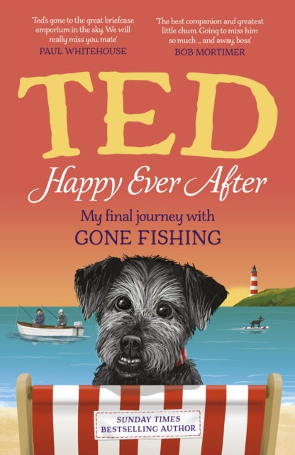 Happy Ever After : My final journey with Gone Fishing - Signed First Edition (Paw Print)