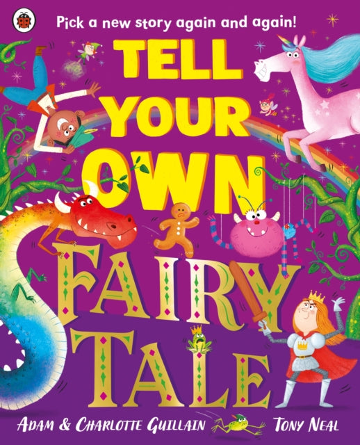 Tell Your Own Fairy Tale : Pick a new story again and again! - The Cleeve Bookshop