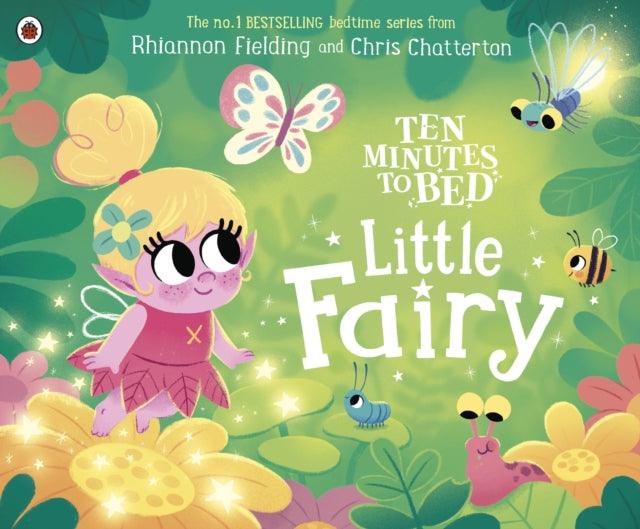 Ten Minutes to Bed: Little Fairy - The Cleeve Bookshop