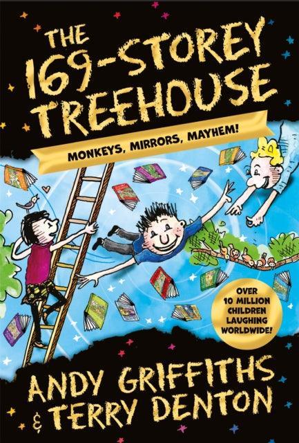 The 169-Storey Treehouse : Monkeys, Mirrors, Mayhem! - The Cleeve Bookshop