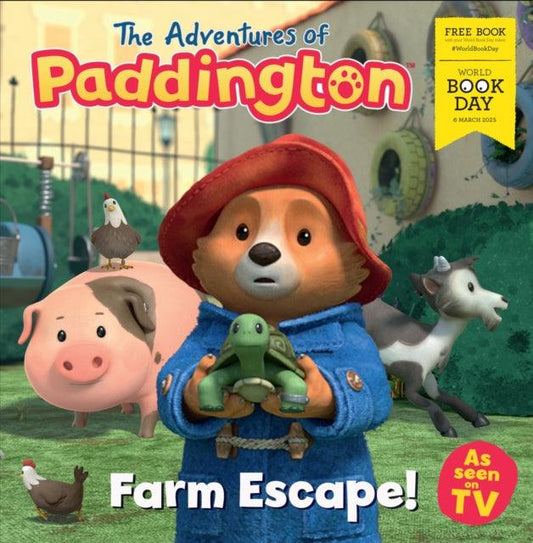 The Adventures of Paddington: Farm Escape!: World Book Day 2025 - The Cleeve Bookshop
