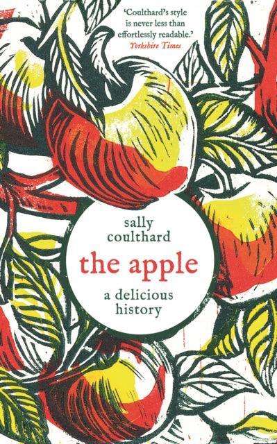 The Apple: A Delicious History - The Cleeve Bookshop