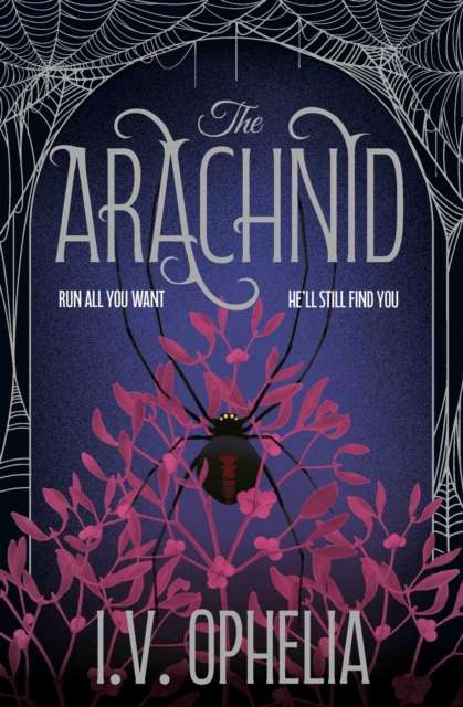 The Arachnid : the highly anticipated sequel to the Poisoner series Volume 2 - The Cleeve Bookshop