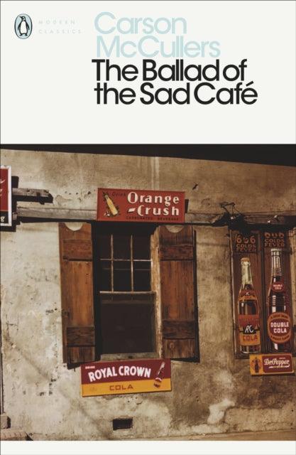 The Ballad of the Sad Cafe - 9780141183695