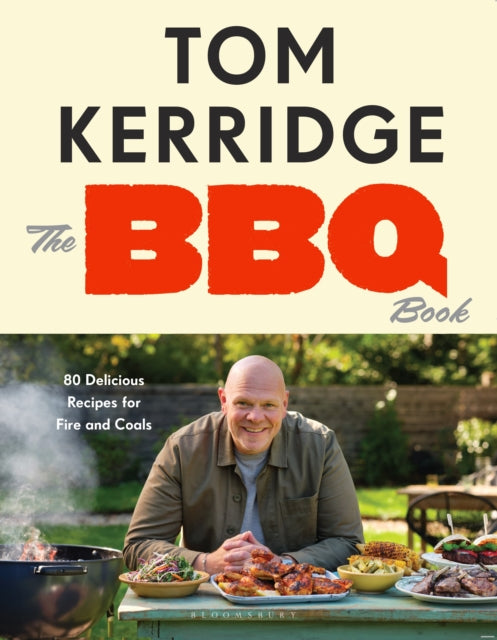 The BBQ Book : The ultimate recipes for your outdoor grill: THE SUNDAY TIMES BESTSELLER - The Cleeve Bookshop