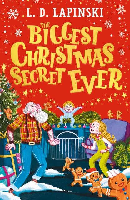 The Biggest Christmas Secret Ever : A laugh out loud story of family Christmas chaos! - The Cleeve Bookshop