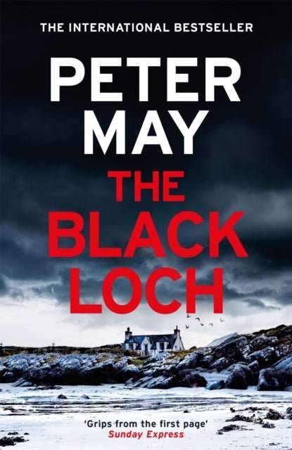 The Black Loch : an explosive return to the hebrides and the internationally bestselling Lewis Thrillers - The Cleeve Bookshop