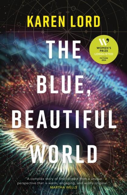 The Blue, Beautiful World : Longlisted for the Women’s Prize for Fiction 2024 - The Cleeve Bookshop