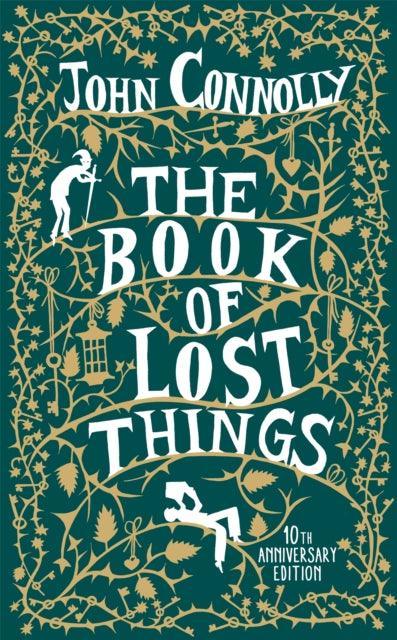 The Book of Lost Things Illustrated Edition : the global bestseller and beloved fantasy - The Cleeve Bookshop