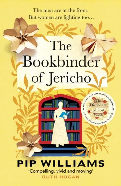 The Bookbinder of Jericho : From the author of Reese Witherspoon Book Club Pick The Dictionary of Lost Words - The Cleeve Bookshop