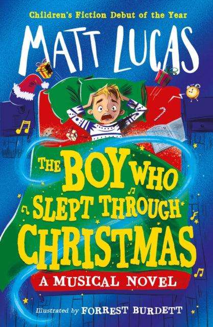 The Boy Who Slept Through Christmas - The Cleeve Bookshop