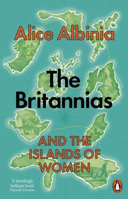 The Britannias : And the Islands of Women - The Cleeve Bookshop