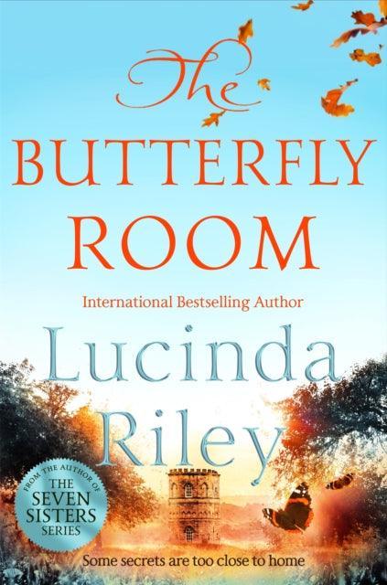 The Butterfly Room : An enchanting tale of long buried secrets from the bestselling author of The Seven Sisters series - The Cleeve Bookshop