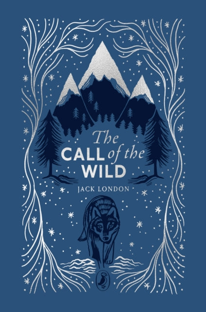 The Call of the Wild - The Cleeve Bookshop