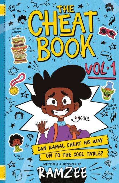 The Cheat Book (vol.1) : Can Kamal cheat his way on to the cool table? - The Cleeve Bookshop