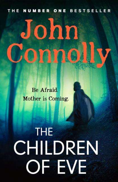 The Children of Eve : A Charlie Parker Thriller - The Cleeve Bookshop