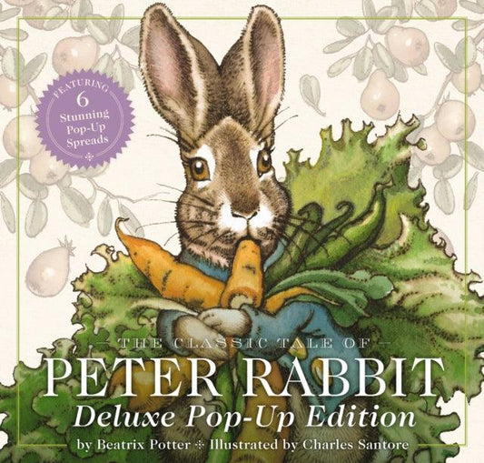 The Classic Tale of Peter Rabbit : The Deluxe Pop-Up Edition (Interactive Fun With Peter Rabbit) - The Cleeve Bookshop
