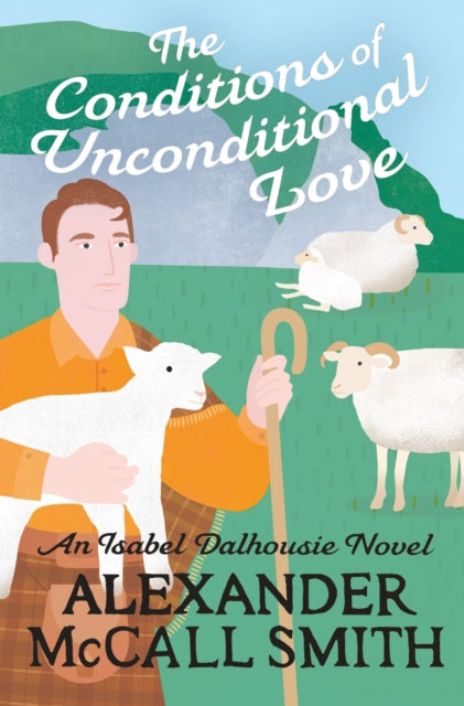 The Conditions of Unconditional Love - The Cleeve Bookshop