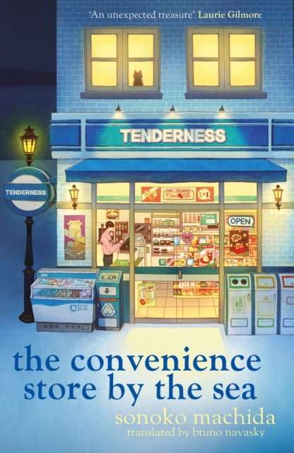 The Convenience Store by the Sea : The stunning new night edition of the quirky, charming Japanese bestseller readers worldwide have fallen in love with - The Cleeve Bookshop
