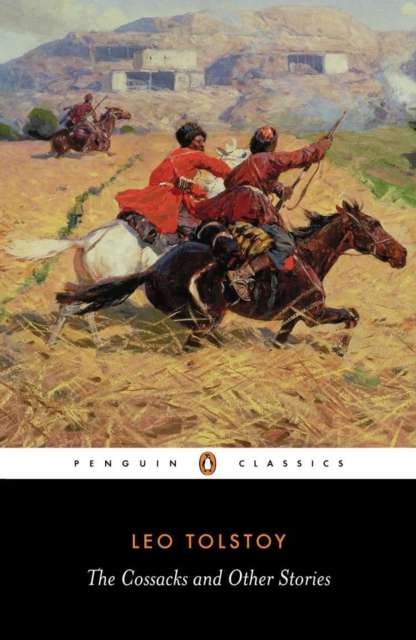 The Cossacks and Other Stories - The Cleeve Bookshop