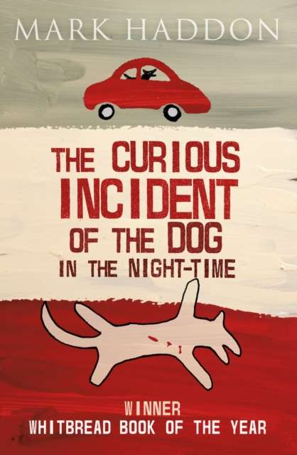 The Curious Incident of the Dog In the Night-time - The Cleeve Bookshop
