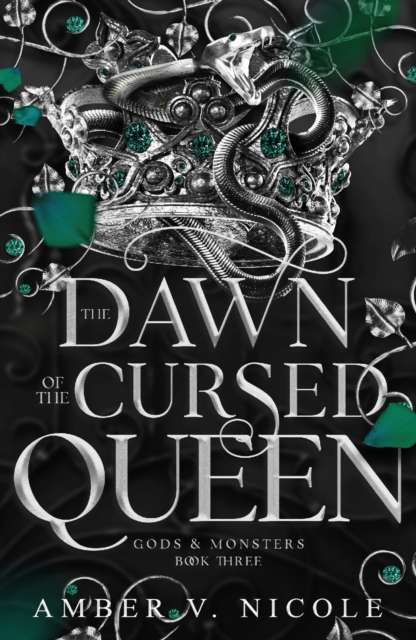 The Dawn of the Cursed Queen : The latest sizzling, dark romantasy book in the Gods & Monsters series! - The Cleeve Bookshop