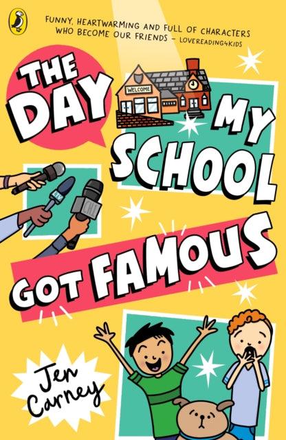 The Day My School Got Famous - The Cleeve Bookshop