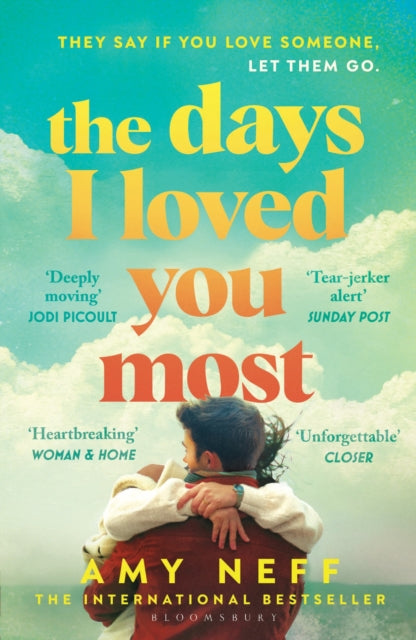The Days I Loved You Most : 'If you need a big ol' love story in your life then make it this one.' Prima - The Cleeve Bookshop