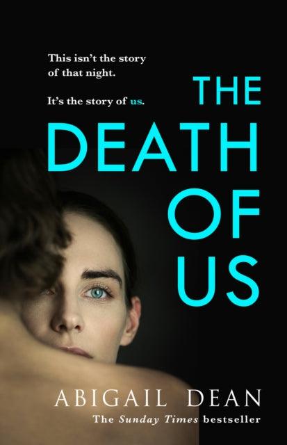 The Death of Us - Signed First Edition - The Cleeve Bookshop