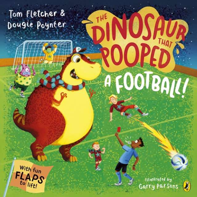 The Dinosaur that Pooped A Football - The Cleeve Bookshop
