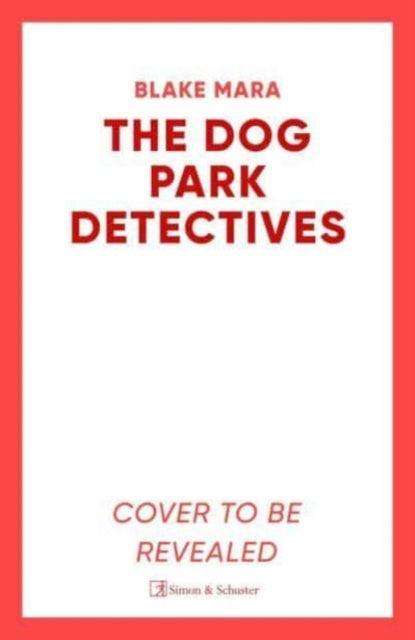 The Dog Park Detectives : Murder is never just a walk in the park . . . : 1 - The Cleeve Bookshop