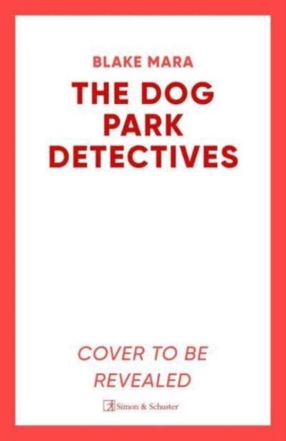 The Dog Park Detectives : Murder is never just a walk in the park . . . : 1 - The Cleeve Bookshop